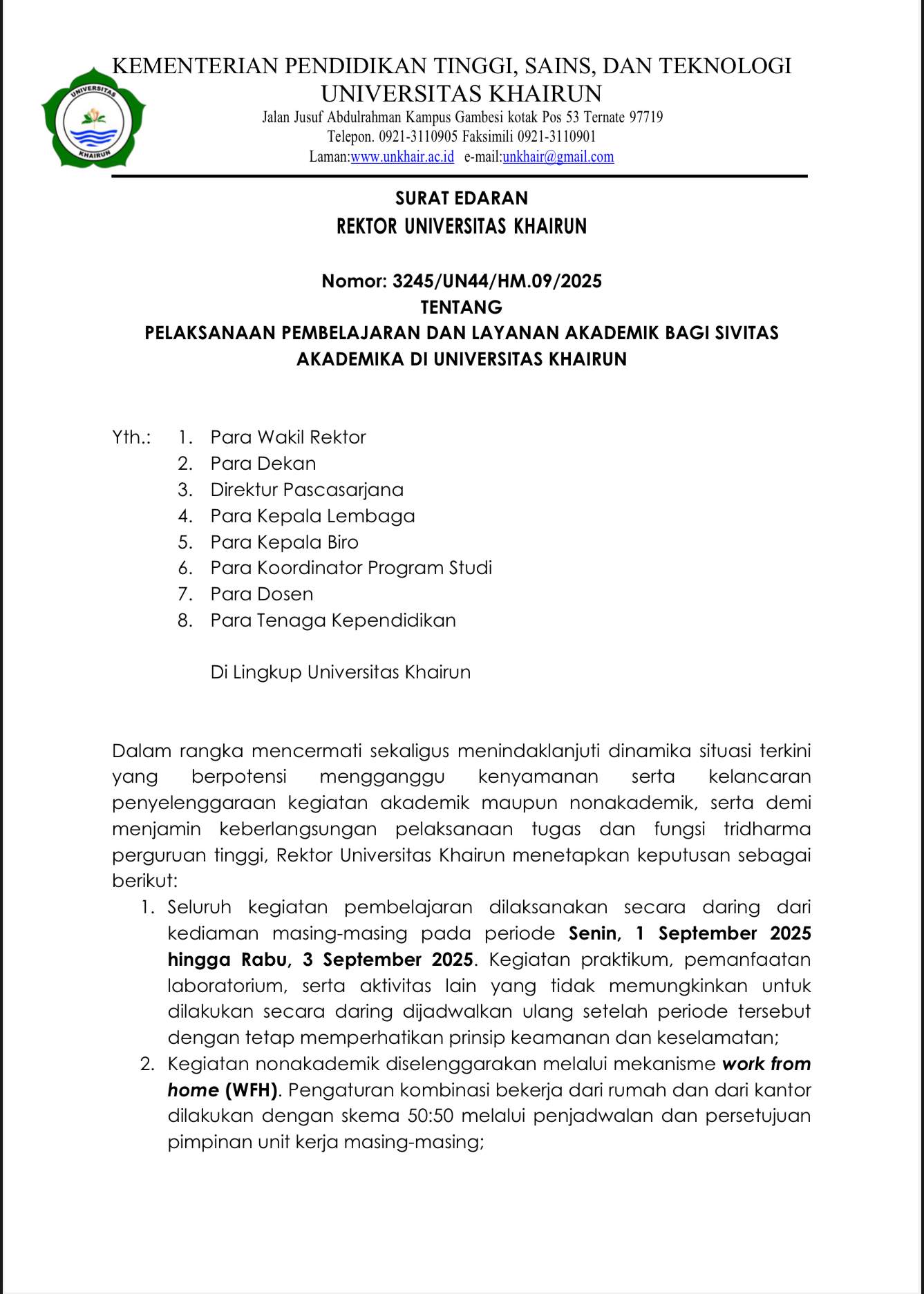 Universitas Khairun Terapkan Pembelajaran Daring Sementara: FEB UNKHAIR Siapkan Langkah Tindak Lanjut
