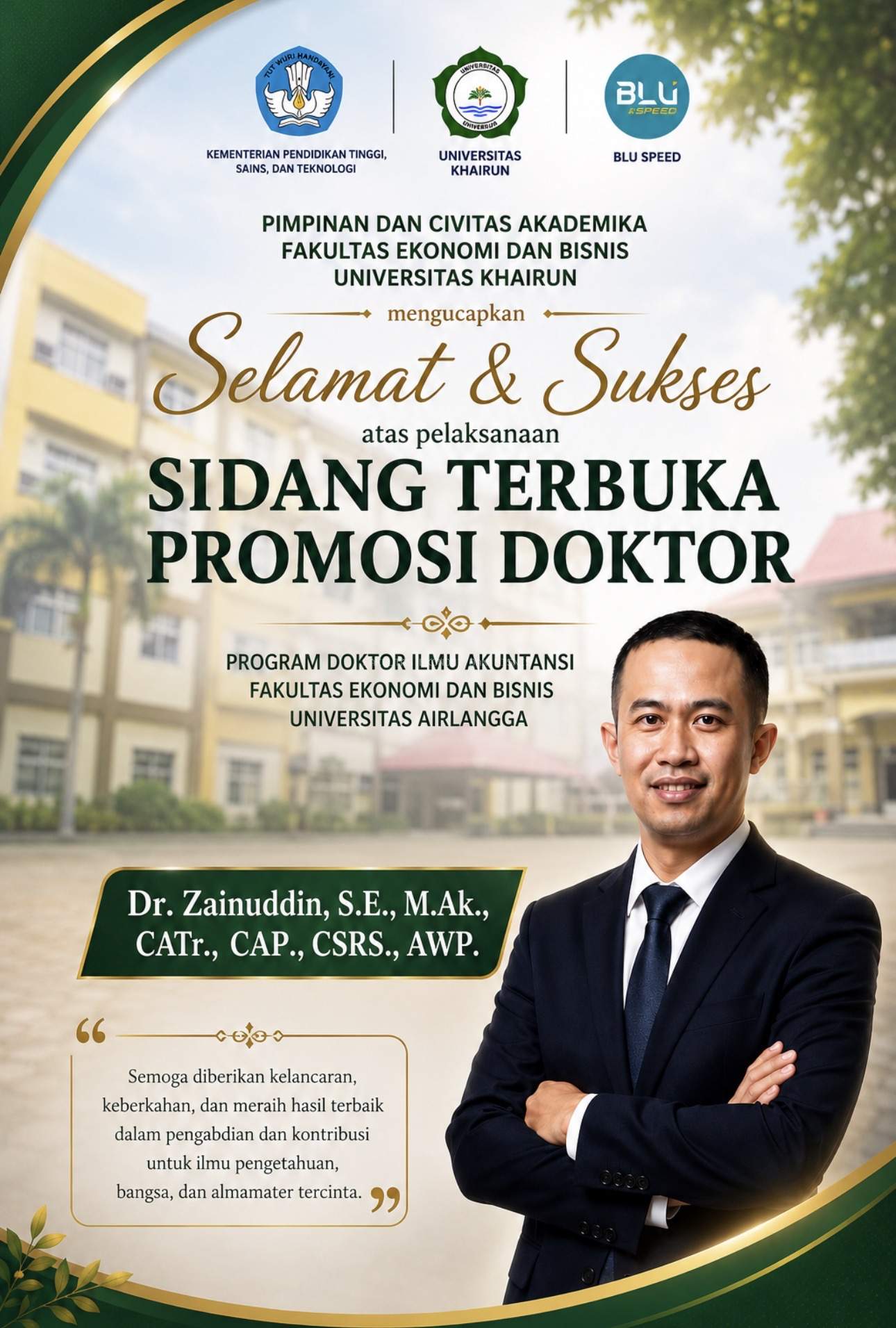 Selamat dan Sukses Atas Ujian Terbuka Promosi Doktor
